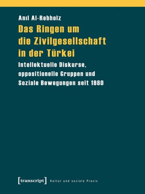 cover image of Das Ringen um die Zivilgesellschaft in der Türkei